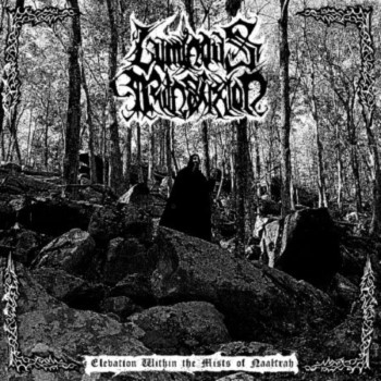 LUMINOUS TRANSFIXION - Elevation Within The Mists Of Naaltrah