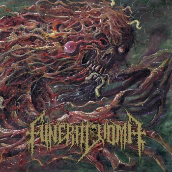 FUNERAL VOMIT - Funeral Vomit