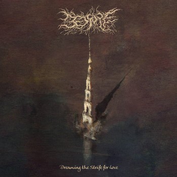 BEDSORE - Dreaming The Strife For Love