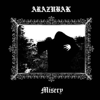 ARAZUBAK - Misery