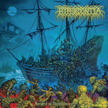 HYPERDONTIA - Harvest Of Malevolence