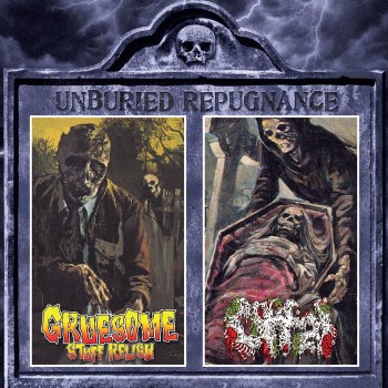 GRUESOME STUFF RELISH / OFFAL - Unburied Repugnance