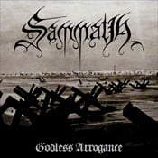 SAMMATH - Godless Arrogance