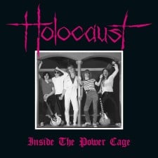 HOLOCAUST - Inside The Power Cage