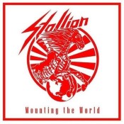 STALLION - Mounting The World