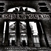 EPITAPH - Crawling Out Of The Crypt