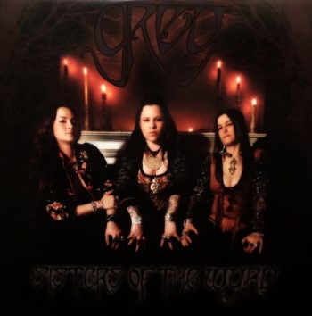 GREY - Sisters Of The Wyrd