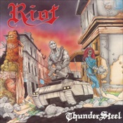 RIOT - Thundersteel/Privilege Of Power
