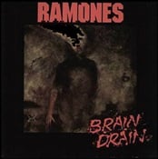 RAMONES - Brain Drain
