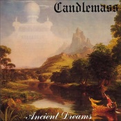 CANDLEMASS - Ancient Dreams