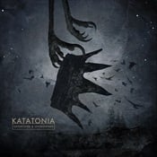 KATATONIA - Dethroned And Uncrowned