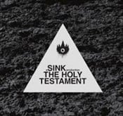 SINK - Holy Testament 2