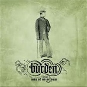 BURDEN - Man Of No Account