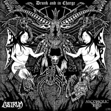 ALCOHOLIC RITES / LUSTRUM - Drunk And In Charge