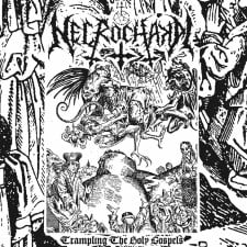 NECROCHAKAL - Trampling The Holy Gospels