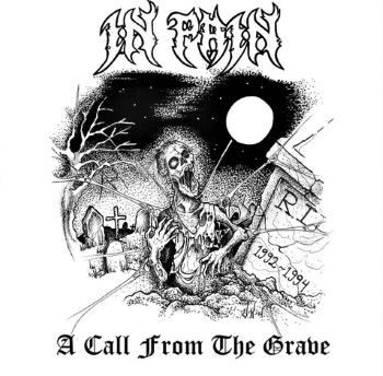 IN PAIN - A Call From The Grave
