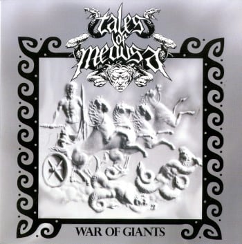 TALES OF MEDUSA - War Of Giants