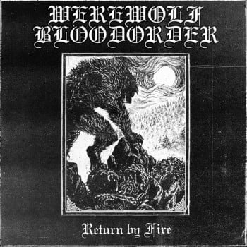 WEREWOLF BLOODORDER - Return By Fire