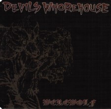 DEVIL'S WHOREHOUSE - Werewolf