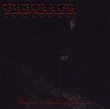 KUDLAAKH - Beyond A World Of Illusion