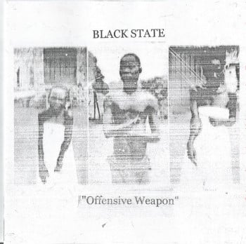 BLACK STATE - Offensive Weapon