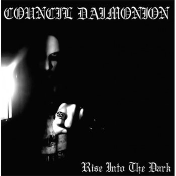 COUNCIL DAIMONION - Rise Into The Dark