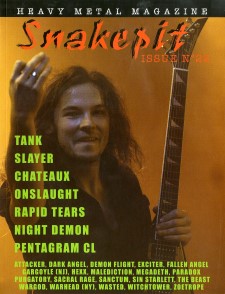 SNAKEPIT MAGAZINE - Issue #22 W/ Malediction 7": Tank, Slayer, Onslaught