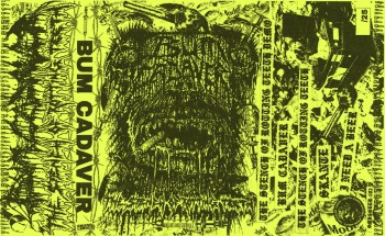 BUM CADAVER - The Stench Of Rotting Teeth
