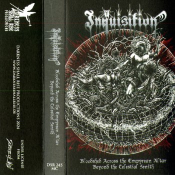 INQUISITION - Bloodshed Across The Empyrean Altar Beyond The Celestial Zenith