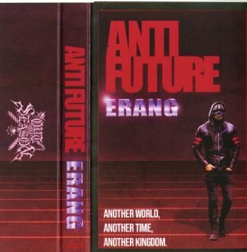 ERANG - Anti Future