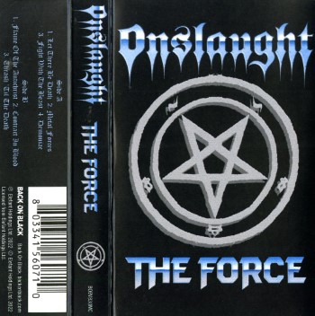 ONSLAUGHT - The Force (Back On Black)
