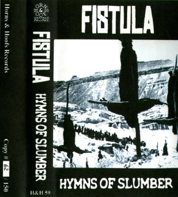 FISTULA - Hymns Of Slumber