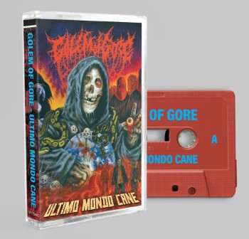 GOLEM OF GORE - Ultimo Mondo Cane