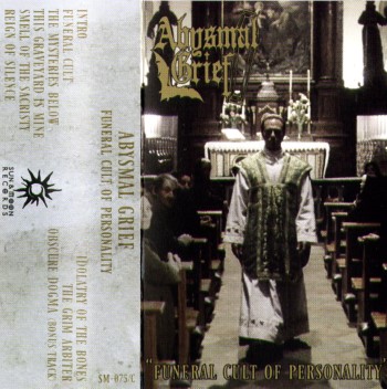 ABYSMAL GRIEF - Funeral Cult Of Personality