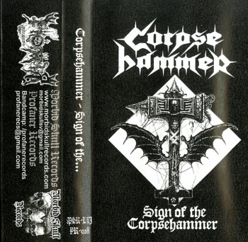 CORPSEHAMMER - Sign Of The Corpsehammer