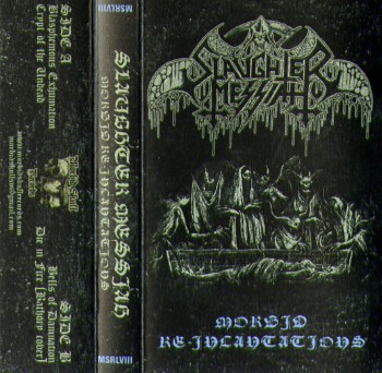 SLAUGHTER MESSIAH - Morbid Re-Incantations