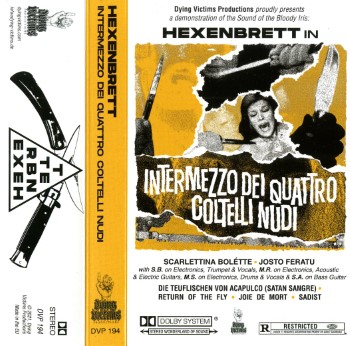 HEXENBRETT - Intermezzo Die Quattro Coltelli Nudi