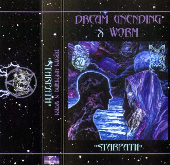 DREAM UNENDING / WORM - Starpath