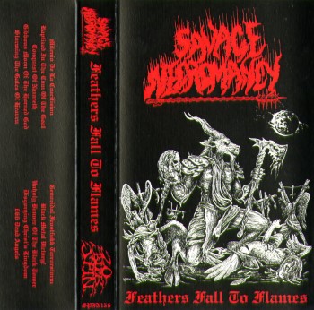 SAVAGE NECROMANCY - Feathers Fall To Flames