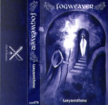 FOGWEAVER - Labyrinthine