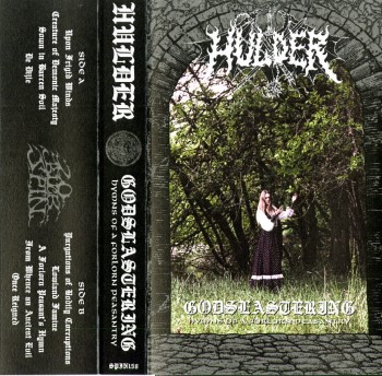 HULDER - Godslastering: Hymns Of A Forlorn Peasantry
