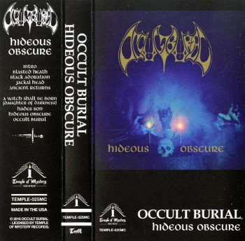 OCCULT BURIAL - Hideous Obscure