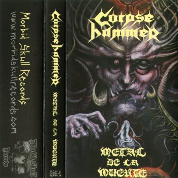 CORPSEHAMMER - Metal De La Muerte