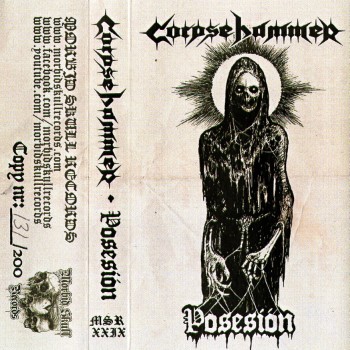 CORPSEHAMMER - Posesion