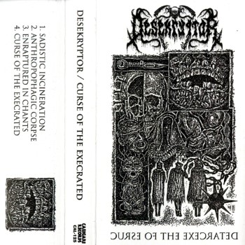 DESEKRYPTOR - Curse Of The Execrated