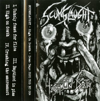 SCUMSLAUGHT - High On Death