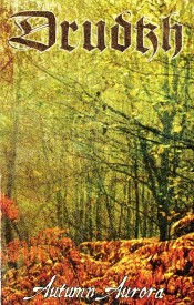 DRUDKH - Autumn Aurora