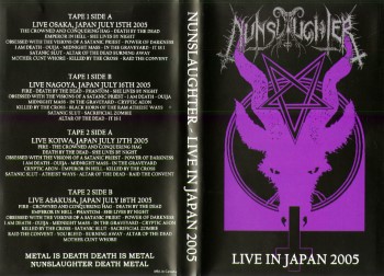 NUNSLAUGHTER - Live In Japan 2005