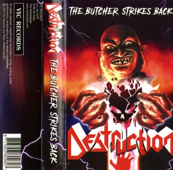 DESTRUCTION - The Butcher Strikes Back