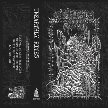 UNEARTHLY RITES - Unearthly Rites
